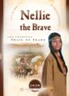 Nellie the Brave : The Cherokee Trail of Tears - eBook