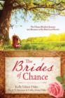 The Brides of Chance Collection : The Chance Brothers Journey into Romance in Six Historical Novels - eBook