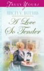 A Love So Tender - eBook