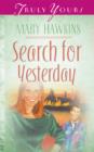 Search For Yesterday (Book Two) - eBook