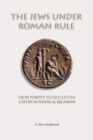 The Jews Under Roman Rule - Book