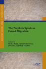 The Prophets Speak on Forced Migration - Book