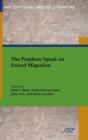 The Prophets Speak on Forced Migration - Book