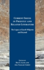 Current Issues in Priestly and Related Literature : The Legacy of Jacob Milgrom and Beyond - Book