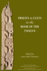 Priests and Cults in the Book of the Twelve - Book