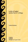 Lucifer of Cagliari and the Text of 1-2 Kings - Book