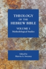 Theology of the Hebrew Bible, volume 1 : Methodological Studies - Book