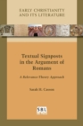 Textual Signposts in the Argument of Romans : A Relevance-Theory Approach - Book