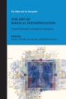 The Art of Biblical Interpretation : Visual Portrayals of Scriptural Narratives - Book