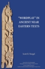 "Wordplay" in Ancient Near Eastern Texts - Book