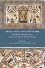Reimagining Apocalypticism : Apocalyptic Literature in the Dead Sea Scrolls and Related Writings - Book