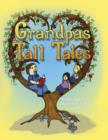 Grandpa's Tall Tales - Book