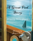 A Great Fish Story - eBook