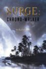 Surge : Chrono-Walker - Book
