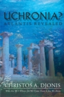 Uchronia : Atlantis Revealed - eBook