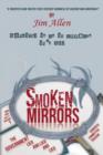 Smoken Mirrors - Book