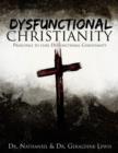 Dysfunctional Christianity - Book