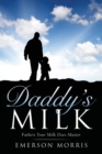 Daddy's Milk - Book