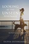 Looking at the Unseen : My Guide Dog Journey - Book