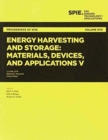 Energy Harvesting and Storage: Materials, Devices, and Applications V - Book