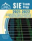 SIE Exam Prep 2021-2022 : SIE Study Guide and Practice Test Questions for the FINRA Securities Industry Essentials Exam [Includes Detailed Answer Explanations] - Book