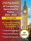 AP Comparative Government and Politics 2021 - 2022 Study Guide : AP Comp Gov and Politics Prep with Practice Test Questions [4th Edition] - Book