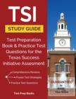 Tsi Study Guide : Test Preparation Book & Practice Test Questions for the Texas Success Initiative Assessment - Book