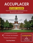 Accuplacer Study Guide : Test Prep & Practice Test Questions for the Accuplacer Exam - Book