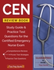 CEN Review Book : Study Guide & Practice Test Questions for the Certified Emergency Nurse Exam - Book
