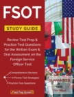 Fsot Study Guide Review : Test Prep & Practice Test Questions for the Written Exam & Oral Assessment on the Foreign Service Officer Test - Book