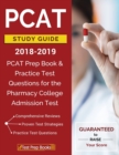 PCAT Study Guide 2018-2019 : PCAT Prep Book & Practice Test Questions for the Pharmacy College Admission Test - Book