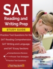 SAT Reading and Writing Prep Study Guide & Practice Test Questions for the SAT Reading Comprehension, SAT Writing and Language, and SAT Essay Sections - Book