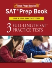 SAT Prep Book 2018 & 2019 Practice Tests : Three Full-Length SAT Practice Tests - Book