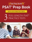 PSAT Prep Book 2018 & 2019 Practice Tests : Three Full-Length PSAT Practice Tests - Book