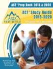 ACT Prep Book 2019 & 2020 : ACT Study Guide 2019-2020 & Practice Test Questions - Book