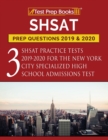 Shsat Prep Questions 2019 & 2020 : Three Shsat Practice Tests 2019-2020 for the New York City Specialized High School Admissions Test - Book