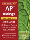 AP Biology Test Prep Book 2019 & 2020 : AP Biology Review Book & Practice Test Questions - Book