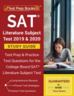 SAT Literature Subject Test 2019 & 2020 Study Guide : Test Prep & Practice Test Questions for the College Board SAT Literature Subject Test - Book