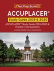 ACCUPLACER Study Guide 2019 & 2020 : ACCUPLACER Study Guide 2019-2020 & Practice Test Questions [Includes Detailed Answer Explanations] - Book