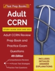 Adult CCRN Study Guide 2020 and 2021 : Adult CCRN Review Prep Book and Practice Exam Questions [4th Edition] - Book