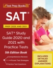SAT Prep 2020 and 2021 : SAT Study Guide 2020 and 2021 with Practice Tests [5th Edition Book] - Book