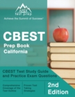 CBEST Prep Book California : CBEST Test Study Guide and Practice Exam Questions [2nd Edition] - Book