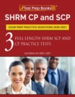 SHRM CP and SCP Exam Prep Practice Questions 2020-2021 : 3 Full-Length SHRM SCP and CP Practice Tests [2nd Edition for 2020 / 2021] - Book
