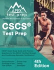 CSCS Test Prep : CSCS Exam Study Guide with Practice Questions for the NSCA Certified Strength and Conditioning Specialist Certification [4th Edition] - Book