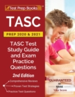 TASC Prep 2020 and 2021 : TASC Test Study Guide and Exam Practice Questions [2nd Edition] - Book