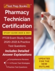 Pharmacy Technician Certification Study Guide 2020 and 2021 : PTCB Exam Study Guide 2020-2021 and Practice Test Questions [Updated for the New Outline] - Book