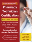 Pharmacy Technician Certification Study Guide 2020 and 2021 : PTCB Exam Study Guide 2020-2021 and Practice Test Questions [Updated for the New 2020 Outline] - Book
