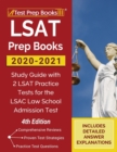 LSAT Prep Books 2020-2021 : Study Guide with 2 LSAT Practice Tests for the LSAC Law School Admission Test [4th Edition] - Book