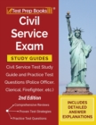 Civil Service Exam Study Guides : Civil Service Test Study Guide and Practice Test Questions (Police Officer, Clerical, Firefighter, etc.) [2nd Edition] - Book