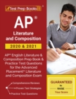 AP Literature and Composition 2020 & 2021 : AP English Literature and Composition Prep Book & Practice Test Questions for the Advanced Placement Literature and Composition Exam - Book